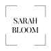 Sarah Bloom Sarah Bloom